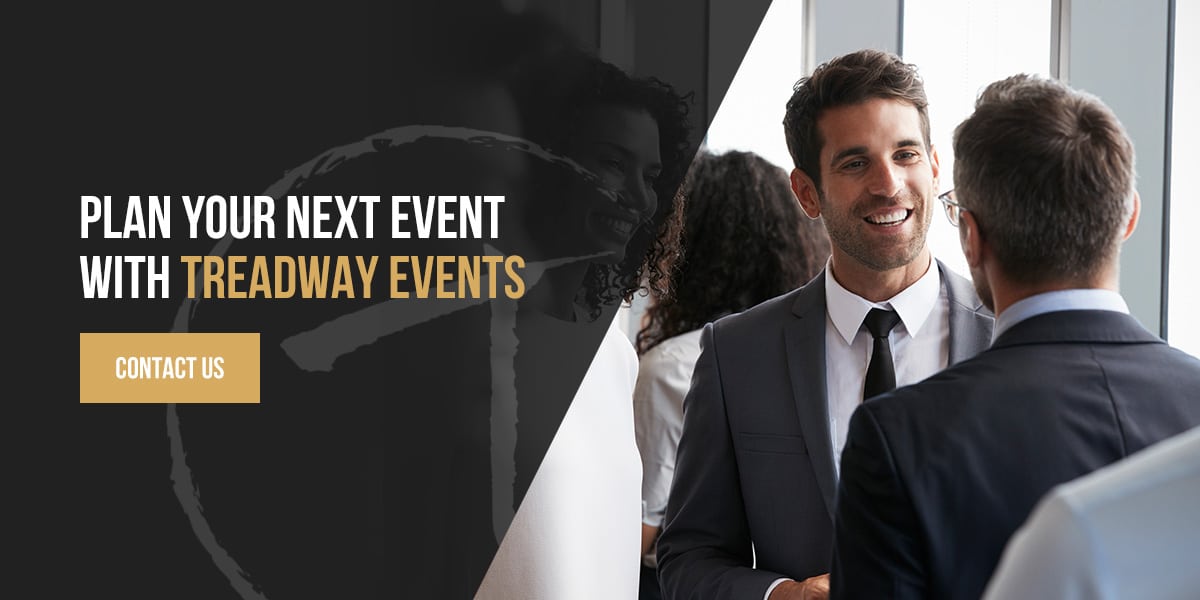 03 Plan Your Next Event With Treadway Events