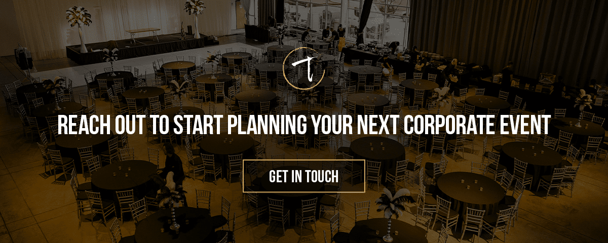 03 Reach out to Start Planning Your Next Corporate Event